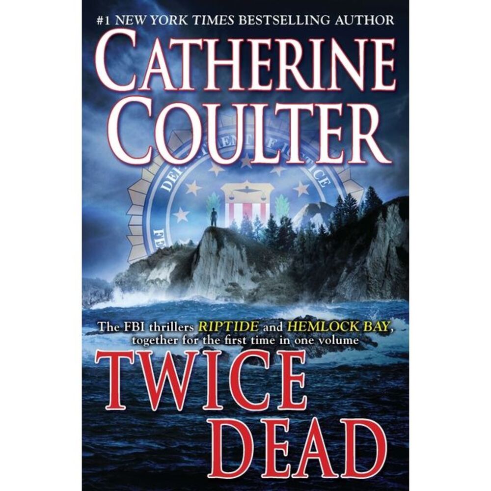 Twice Dead -- Catherine Coulter